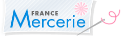 France Mercerie :: des milliers d'articles de mercerie pour coudre, broder, tricoter...